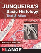 ISE Junqueira's Basic Histology Text & Atlas, 15th Ed.
