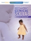 Pediatric Clinical Skills 4th Ed
