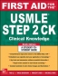 First Aid for the USMLE Step 2 CK 9th Ed